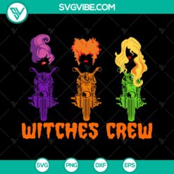 Hocus Pocus Witches Crew Chopper Motorcycle SVG design for Cricut & Silhouette - Perfect for Halloween crafts and projects.