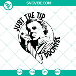 "Just the Tip I Promise SVG | Jack the Ripper Halloween PNG Trending SVG"