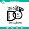 Family SVG celebrating the couple's enduring love since 2007, featuring the names Eric and Sophia. Instant download for personal use.
