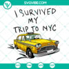 Spider Man SVG "I Survived NYC Trip" design, instant download - ideal for crafting projects and Spider-Man fans.