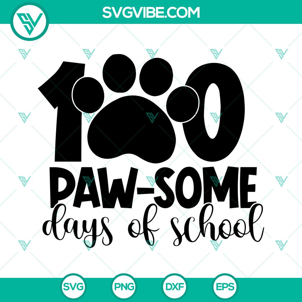 mockup-747313230.jpg 100 Paw Some Days of School Teacher SVG Cut File with cute paw prints and school elements for 100 days of school celebration.