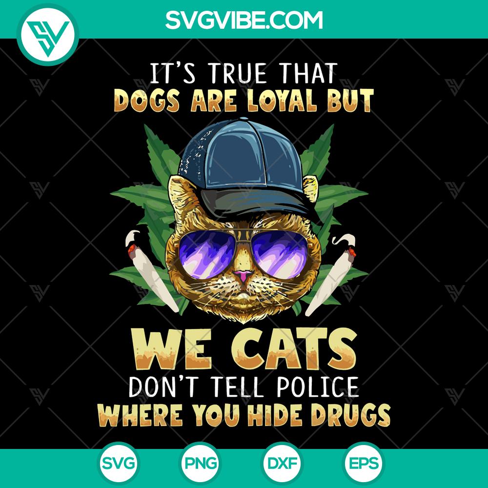 mockup-757431353.jpg "Comparing loyalty of dogs vs independence of cats in a cool, smoking weed themed pet SVG design, perfect for cannabis enthusiasts."