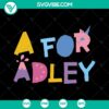A For Adley SVG Pack for Silhouette and Cricut, featuring cut files for instant download. Great for craft projects.