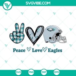 Peace Love Eagles SVG design for Philadelphia Eagles fans - instant download, perfect for showcasing team pride.