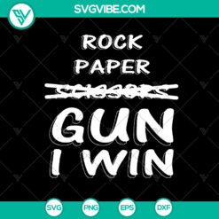 Rock Paper Scissors Gun SVG cut files for crafting, instant download. Great for DIY projects.