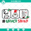 Grinch Squad SVG Christmas Bundle featuring fun holiday designs, perfect for instant download.