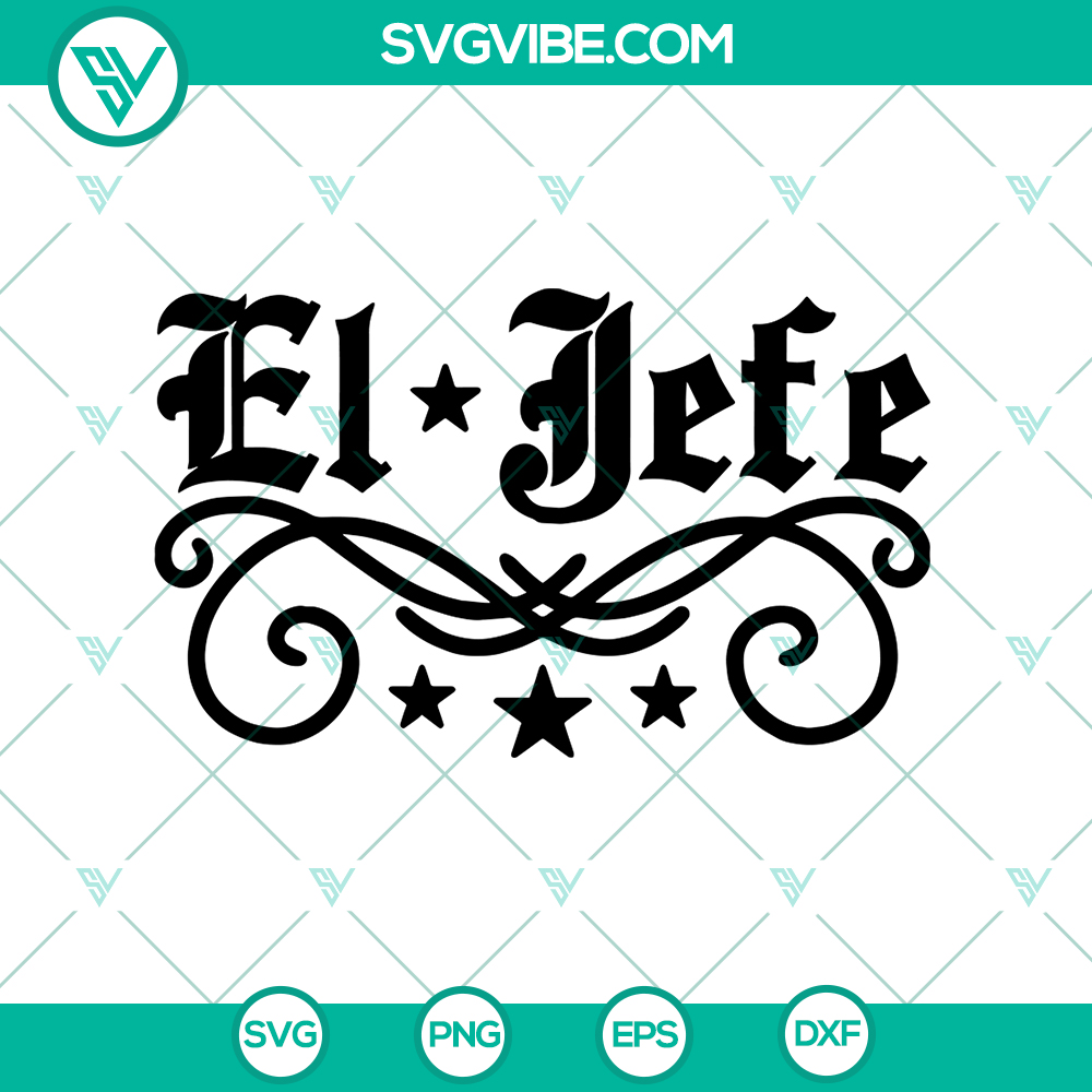 mockup-793150992.jpg El Jefe SVG cut file featuring Hispanic Latin leader design for Cricut & Silhouette, ideal for crafting projects.