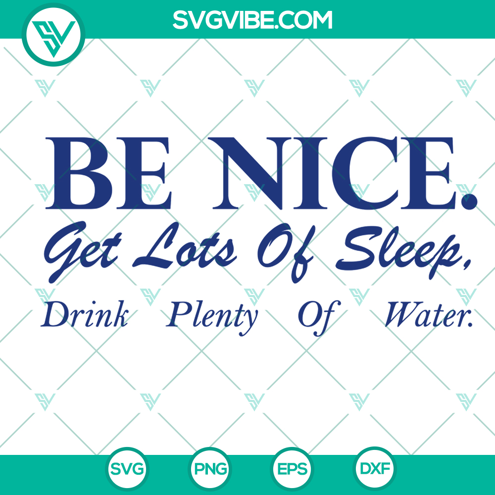 mockup-80182734.jpg Brother Sister SVG design with "Be Nice, Sleep Well, Stay Hydrated" message, instant download for crafts and projects.