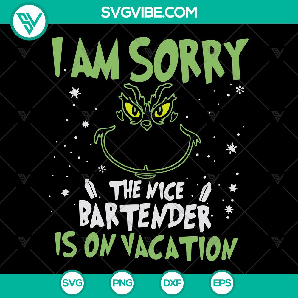 mockup-803702125.jpg Grinch themed Christmas SVG design with the phrase "I Am Sorry The Nice Bartender Is On Vacation" on a holiday gift shirt.