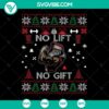 Brother Sister Funny Christmas SVG design for gym lovers featuring "No Lift No Gift Gym Santa" text on a graphic pullover. Great for holiday apparel.