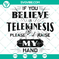 Spider Man SVG - Telekinesis Believer Quote - Instant Download