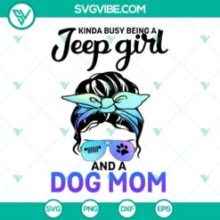 Jeep Girl and Dog Mom SVG design with 234 cut files for Cricut & Silhouette, ideal for crafting projects.