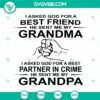 "I Asked God For A Best Friend he Sent Me My Grandma SVG, digital design download for crafting projects"