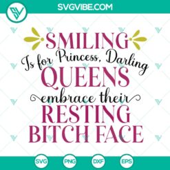 Resting Bitch Face Sarcasm SVG featuring a Funny Adult Humor Cut File Design. Perfect for crafts and personalization projects.