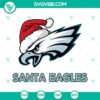 Santa Eagles Philadelphia Eagles SVG design with Christmas theme and NFL humor. Perfect for fans and holiday decorations.