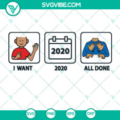 Funny SVG design for Behavior Analysts & Sped Teachers, "I Want 2020 All Done" Boardmaker Shirt. Perfect for special education professionals.