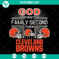 Cleveland Browns NFL SVG logo bundle with God First Family Second theme, instant downloadable sports design.