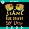 School bus driver off-duty SVG & PNG cut files with amusing back-to-school and summer vacation designs for digital crafting.