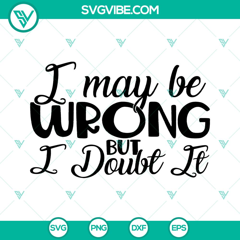 Funny Mom Quote SVG – Mama Saying Clipart for Mom Gift – Cricut Design Funny Mom Quote SVG perfect for Mom's gift, Cricut design, Mama Saying Clipart with humorous quote for Mother's Day crafting project.