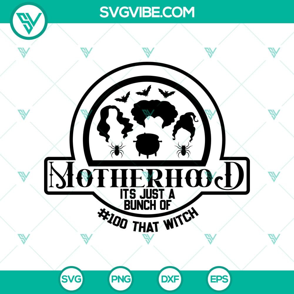 motherhood-itC3A2s-just-a-bunch-of-hocus-svg-halloween-scary-svg-halloween-svg.jpg Motherhood It's Just a Bunch of Hocus Pocus SVG, Halloween Scary design, perfect for Halloween crafting projects.