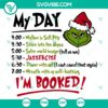 My Day I'm Booked SVG featuring Christmas to-do list and merry Christmas design. Great for holiday planning.