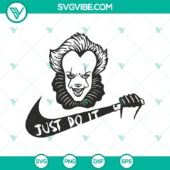 Nike Just Do It, Pennywise, Horror Characters SVG file for digital crafting, featuring iconic horror characters.