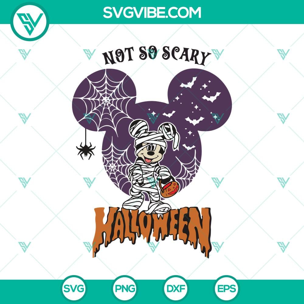 not-to-scary-halloween-svg-mickey-halloween-svg-disney-halloween-svg.jpg Mickey and Disney Halloween SVG design with Not So Scary Halloween theme, ideal for crafting projects.