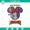 Cute Minnie Mouse Disney Halloween SVG design with Not So Scary theme, suitable for Halloween crafts and projects.