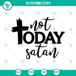 "Not Today Satan Halloween SVG with spooky quotes, perfect for DIY Halloween crafts and decorations."
