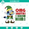 OMG Santa I Know Him SVG design with humorous Elf Movie Christmas Cut Files, perfect for holiday craft projects and attire.