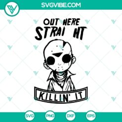 Jason Voorhees themed horror SVG design for Halloween featuring "Out Here Straight Killin' It" quote. Perfect for spooky projects.