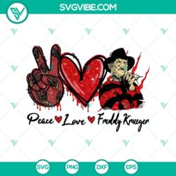 Peace Love Freddy SVG featuring Freddy Krueger, Halloween themed design for crafting and decoration.