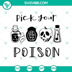 Pick Your Poison SVG design with poison bottle and witch hat, perfect for Halloween crafts and projects.