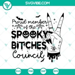 Spooky Bitches Council SVG featuring a witch's hand design for Halloween decorations.