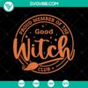 Proud Member Witch Club SVG featuring Halloween and scary elements, perfect for a witch-themed design project.