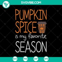 Pumpkin Spice Is My Favorite Season SVG with Happy Halloween, Fall-themed design for digital use. Great for autumn crafts and decor.