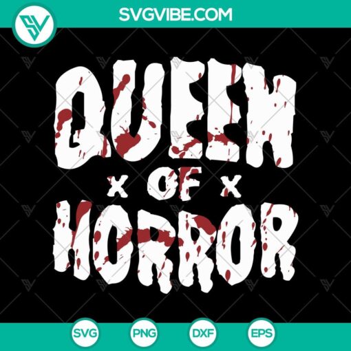 Queen of Horror Halloween SVG with spooky design for Oct 31.