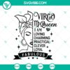 Astrology-themed Queen Virgo SVG and Birthday SVG digital design with elegant and regal elements. Perfect for Virgo zodiac themed projects.