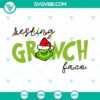 Resting Grinch Face Christmas SVG | Funny Christmas Meme Cut Files 2