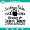 Sanderson Sister Brewing Co Salem, Mass SVG with Halloween theme featuring Sanderson sisters, perfect for crafting and Halloween decor.