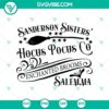 Sanderson Sisters Hocus Pocus Enchanted SVG featuring Halloween scary design, perfect for Halloween crafting projects.