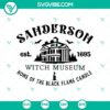 Sanderson Witch Museum SVG featuring Black Flame Candle and Sanderson Sisters for Halloween décor.