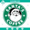 Santa's Coffee and Santa Claus on Starbucks inspired Merry Christmas SVG design.