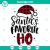 Santa's Favorite Ho SVG featuring Santa Claus design with Merry Christmas message, perfect for holiday crafts and DIY projects.