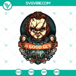 Chucky Horror SVG graphic with text "Say Hi To The Good Guy", perfect for Halloween and horror themed projects.