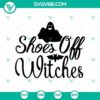 "Halloween themed Shoes off Witches SVG with Horror and Scary elements. Perfect for spooky crafts and projects."