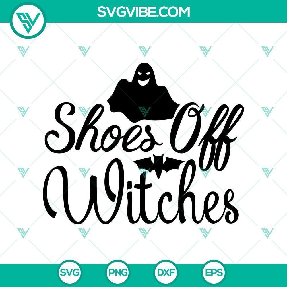 shoes-off-witches-svg-halloween-svg-horror-svg-halloween-scary-svg.jpg "Halloween themed Shoes off Witches SVG with Horror and Scary elements. Perfect for spooky crafts and projects."