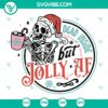 Skeleton Dead Inside But Jolly AF SVG DXF EPS PNG digital files for Halloween crafts.