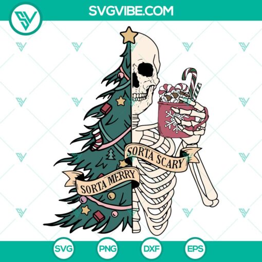 Skeleton Sorta Merry Sorta Scary SVG DXF EPS PNG Files - Halloween-themed digital files with a festive and spooky skeleton design.
