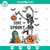 Skeleton Stay spooky Halloween SVG cut files for Cricut & Silhouette, featuring spooky designs for Halloween crafting.